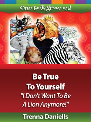 cover image of Be True to Yourself